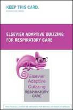 Elsevier Adaptive Quizzing for Respiratory Care (Retail Access Card)