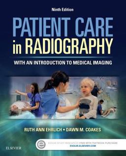 Patient Care in Radiography With an Introduction to Medical Imaging 9th 9780323353762 Front Cover