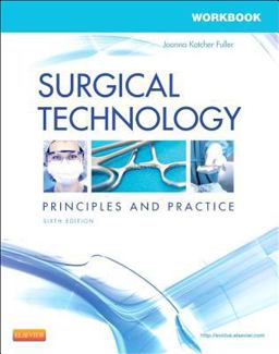 Surgical Technology Principles and Practice 6th 9780323354172 Front Cover