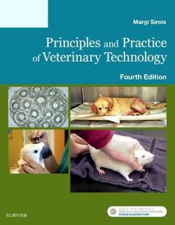 Principles and Practice of Veterinary Technology 4th 9780323354837 Front Cover