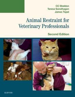 Animal Restraint for Veterinary Professionals:  9780323354943 Front Cover