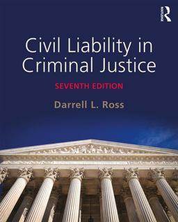 Civil Liability in Criminal Justice 7th 9780323356459 Front Cover