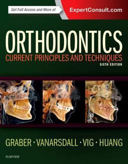 Orthodontics Current Principles and Techniques 6th 9780323378321 Front Cover