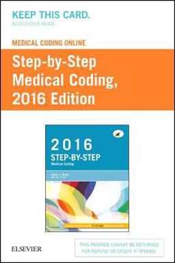 Medical Coding Online for Step-By-Step Medical Coding, 2016 Edition (Access Card)