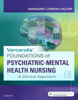 Varcarolis' Foundations of Psychiatric-Mental Health Nursing A Clinical Approach 8th 9780323389679 Front Cover