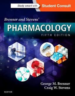 Brenner and Stevens' Pharmacology 5th 9780323391665 Front Cover