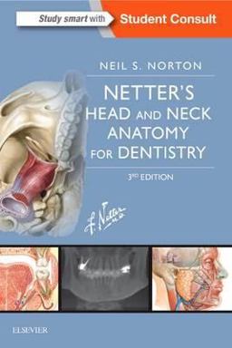 Netter's Head and Neck Anatomy for Dentistry 3rd 9780323392280 Front Cover