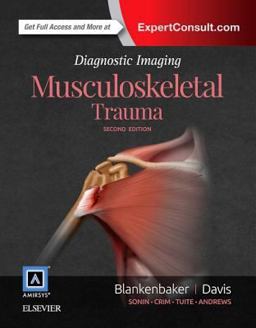 Diagnostic Imaging: Musculoskeletal Trauma 2nd 9780323392532 Front Cover