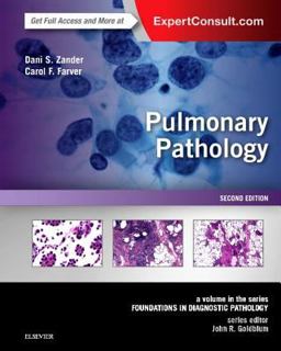 Pulmonary Pathology A Volume in the Series: Foundations in Diagnostic Pathology 2nd 9780323393089 Front Cover