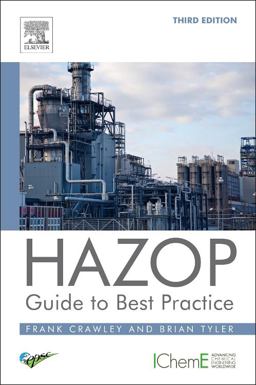 HAZOP: Guide to Best Practice 3rd 9780323394604 Front Cover
