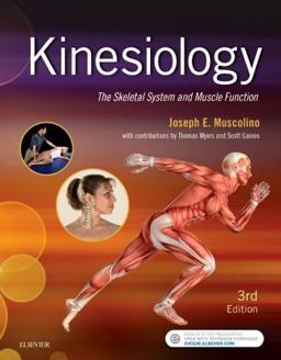 Kinesiology The Skeletal System and Muscle Function 3rd 9780323396202 Front Cover