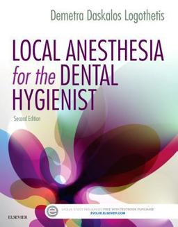 Local Anesthesia for the Dental Hygienist 2nd 9780323396332 Front Cover