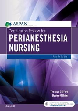 Certification Review for PeriAnesthesia Nursing 4th 9780323399401 Front Cover