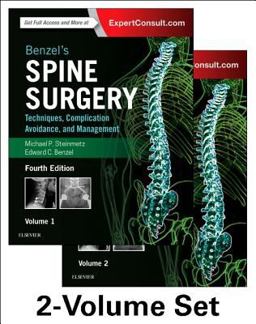 Benzel's Spine Surgery, 2-Volume Set Techniques, Complication Avoidance and Management 4th 9780323400305 Front Cover