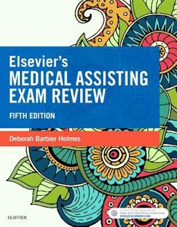 Elsevier's Medical Assisting Exam Review 5th 9780323400701 Front Cover