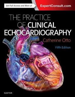 Practice of Clinical Echocardiography 5th 9780323401258 Front Cover