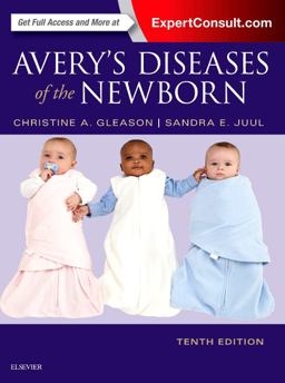 Avery's Diseases of the Newborn 10th 9780323401395 Front Cover