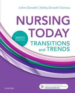 Nursing Today Transition and Trends 9th 9780323401685 Front Cover