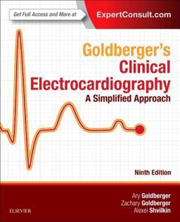 Goldberger's Clinical Electrocardiography A Simplified Approach 9th 9780323401692 Front Cover