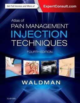 Atlas of Pain Management Injection Techniques Atlas of Pain Management Injection Techniques