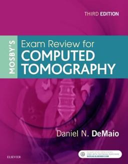 Mosby's Exam Review for Computed Tomography 3rd 9780323416337 Front Cover