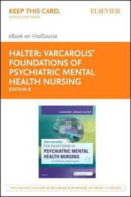 Varcarolis' Foundations of Psychiatric-mental Health Nursing: A Clinical Approach - Elsevier Ebook on Vitalsource  9780323417280 Front Cover