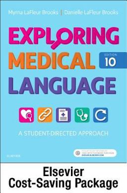Exploring Medical Language - Text and AudioTerms Package A Student-Directed Approach 10th 9780323427982 Front Cover
