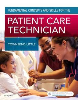 Fundamental Concepts and Skills for the Patient Care Technician  9780323430135 Front Cover