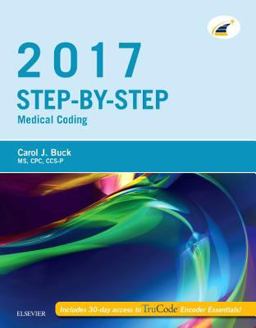 Step-By-Step Medical Coding, 2017 Edition