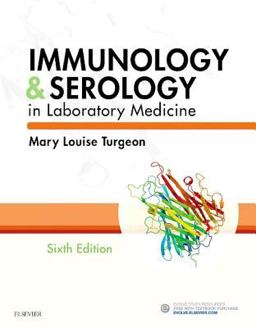 Immunology and Serology in Laboratory Medicine 6th 9780323431477 Front Cover