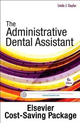 Administrative Dental Assistant - Text and Workbook Package 4th 9780323442558 Front Cover