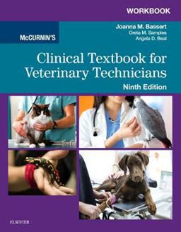 Workbook for Mccurnin's Clinical Textbook for Veterinary Technicians 9th 9780323442749 Front Cover