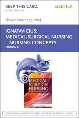 Elsevier Adaptive Quizzing for Medical-Surgical Nursing - Nursing Concepts (Retail Access Card)