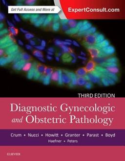 Diagnostic Gynecologic and Obstetric Pathology 3rd 9780323447324 Front Cover