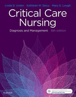 Critical Care Nursing Diagnosis and Management 8th 9780323447522 Front Cover