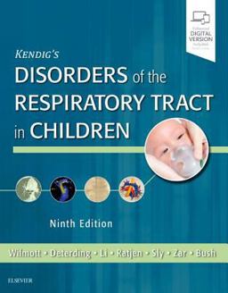 Kendig's Disorders of the Respiratory Tract in Children 9th 9780323448871 Front Cover