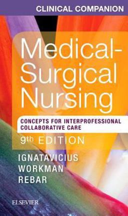Clinical Companion for Medical-surgical Nursing: Concepts for Interprofessional Collaborative Care  9780323461702 Front Cover