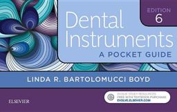 Dental Instruments A Pocket Guide 6th 9780323474054 Front Cover