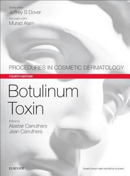 Botulinum Toxin Procedures in Cosmetic Dermatology Series 4th 9780323476591 Front Cover