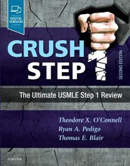 Crush Step 1 The Ultimate USMLE Step 1 Review 2nd 9780323481632 Front Cover
