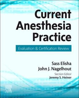Current Anesthesia Practice Evaluate Your Knowledge  9780323483865 Front Cover