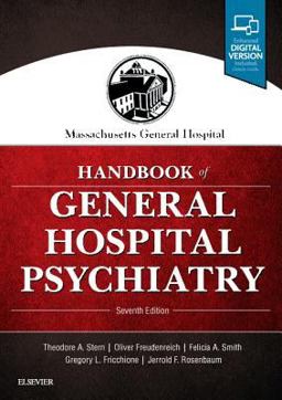 Massachusetts General Hospital Handbook of General Hospital Psychiatry 7th 9780323484114 Front Cover