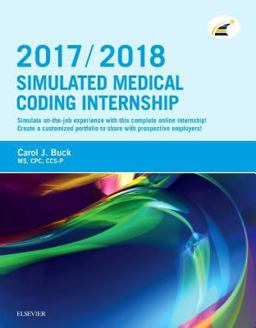 Simulated Medical Coding Internship 2017/2018 Edition (Retail Access Card)