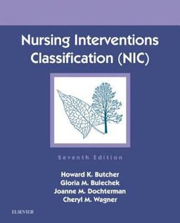 Nursing Interventions Classification (NIC):  9780323497701 Front Cover