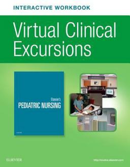 Cover art for Elsevier's Pediatric Nursing Virtual Clinical Excursions Online 4.0 and Print Workbook, 1st Edition