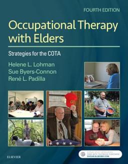 Occupational Therapy with Elders Strategies for the COTA 4th 9780323498463 Front Cover