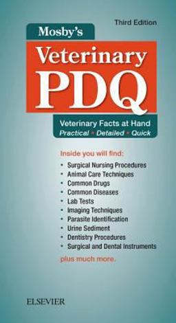 Mosby's Veterinary PDQ Veterinary Facts at Hand 3rd 9780323510233 Front Cover