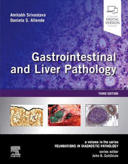 Gastrointestinal and Liver Pathology A Volume in the Series: Foundations in Diagnostic Pathology 3rd 9780323527941 Front Cover