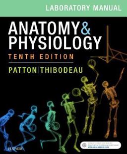 Anatomy and Physiology Laboratory Manual and E-Labs