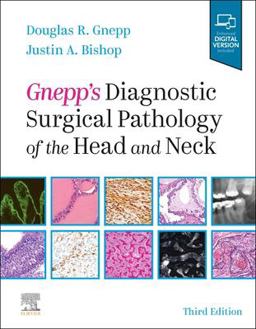 Gnepp's Diagnostic Surgical Pathology of the Head and Neck 3rd 9780323531146 Front Cover